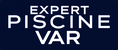 Expert Piscine Var